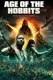 Age of the Hobbits 2012 BluRay 800Mb Hindi Dual Audio 720p poster | Bolly4u Official