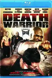 Death Warrior 2009 BluRay 300Mb Hindi Dual Audio 480p poster | Bolly4u Official