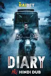Diary 2022 WEB-DL Hindi HQ Dubbed Full Movie Download 1080p | 720p | 480p poster | Bolly4u Official
