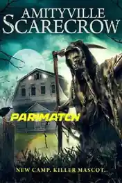 Amityville Scarecrow 2021 WEB-Rip Tamil (Voice Over) Dual Audio 720p poster | Bolly4u Official