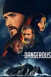 Dangerous 2021 WEB-DL 800MB English 720p ESubs poster | Bolly4u Official