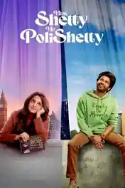Miss Shetty Mr Polishetty 2023 WEB-DL Hindi ORG Full Movie Download 1080p | 720p | 480p poster | Bolly4u Official