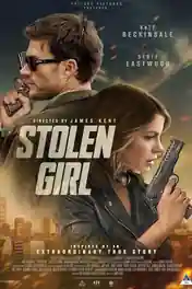 Stolen Girl 2025 WEB-DL Hindi Dual Audio ORG Full Movie Download 1080p | 720p | 480p poster | Bolly4u Official