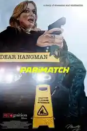 Dear Hangman 2022 WEB-DL Hindi (Voice Over) Dual Audio 720p poster | Bolly4u Official