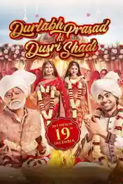 Durlabh Prasad Ki Dusri Shadi 2025 WEB-DL Hindi Full Movie Download 1080p | 720p | 480p poster | Bolly4u Official