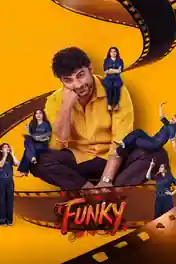 Funky 2026 WEB-DL UNCUT Hindi Dual Audio ORG Full Movie Download 1080p | 720p | 480p poster | Bolly4u Official