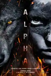 Alpha 2018 WEB-DL 300MB Full English Movie Download 480p ESub poster | Bolly4u Official