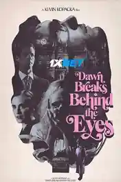 Dawn Breaks Behind The Eyes 2021 WEB-Rip Hindi (Voice Over) Dual Audio 720p poster | Bolly4u Official