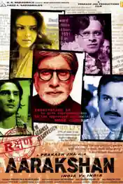 Aarakshan 2011 DVDRip 450MB Full Hindi Movie Download 480p poster | Bolly4u Official