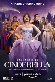 Cinderella 2021 WEB-DL 850MB English 720p ESubs poster | Bolly4u Official