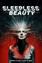 Sleepless Beauty 2020 WEB-DL 800Mb English 720p ESubs poster | Bolly4u Official