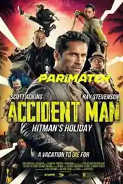 Accident Man Hitmans Holiday 2022 WEB-DL Hindi (Voice Over) Dual Audio 720p poster | Bolly4u Official