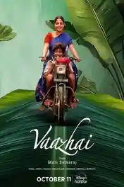 Vaazhai 2024 WEB-DL UNCUT Hindi Dual Audio ORG Full Movie Download 1080p | 720p | 480p poster | Bolly4u Official