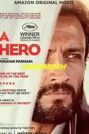 A Hero 2021 WEB-HD 1GB Bengali (Voice Over) Dual Audio 720p poster | Bolly4u Official