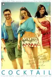 Cocktail 2012 WEB-DL Hindi Full Movie Download 1080p | 720p | 480p poster | Bolly4u Official