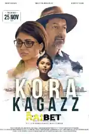 Kora Kagazz 2022 Pre DVDRip Hindi Full Movie Download 720p | 480p poster | Bolly4u Official