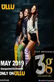 3G Gaali Galoch Girls 2019 HDRip 800MB Season 01 Hindi 720p poster | Bolly4u Official