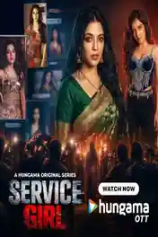 Service Girl 2026 WEB-DL Hindi S01 Complete Download 720p | 480p poster | Bolly4u Official