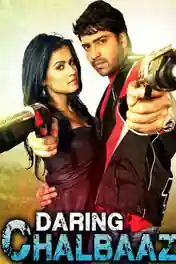 Daring Chalbaaz 2018 HDRip 950Mb Full Hindi Dubbed Movie Download 720p poster | Bolly4u Official