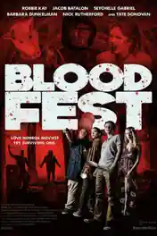 Blood Fest 2018 HDRip 300MB Full English Movie Download 480p poster | Bolly4u Official