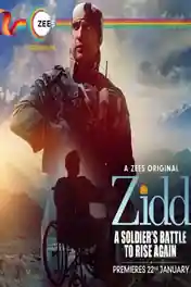 Jeet Ki Zid 2021 WEB-DL 2.1GB Hindi S01 Complete Download 720p poster | Bolly4u Official