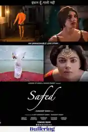 Safed 2023 WEB-DL Hindi Full Movie Download 1080p | 720p | 480p poster | Bolly4u Official