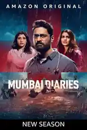 Mumbai Diaries 2023 WEB-DL Hindi S02 Complete Download 720p | 480p poster | Bolly4u Official