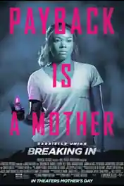 Breaking In 2018 BluRay 270MB Full English Movie Download 480p ESub poster | Bolly4u Official