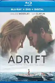 Adrift 2018 BRRip 700Mb Hindi Dual Audio 720p poster | Bolly4u Official