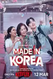 Made In Korea 2026 WEB-DL UNCUT Hindi Dual Audio ORG Full Movie Download 1080p | 720p | 480p poster | Bolly4u Official