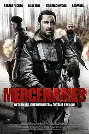Mercenaries 2011 BluRay Hindi Dual Audio Full Movie Download 720p | 480p poster | Bolly4u Official