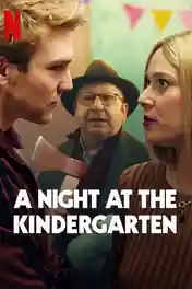 A Night at The Kindergarten 2022 WEB-DL Hindi Dual Audio ORG Full Movie Download 1080p | 720p | 480p poster | Bolly4u Official