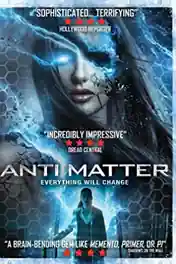 Anti Matter 2016 WEB-DL 800Mb Hindi Dual Audio 720p poster | Bolly4u Official