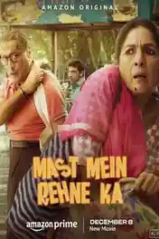 Mast Mein Rehne Ka 2023 WEB-DL Hindi Full Movie Download 1080p | 720p | 480p poster | Bolly4u Official