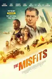 The Misfits 2021 WEB-DL 750Mb English 720p ESubs poster | Bolly4u Official
