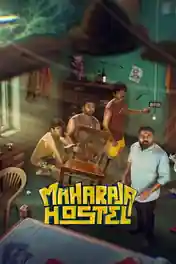 Maharaja Hostel 2026 WEB-DL UNCUT Hindi Dual Audio ORG Full Movie Download 1080p | 720p | 480p poster | Bolly4u Official