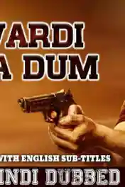 Vardi Ka Dum 2019 HDRip 950MB Hindi Dubbed 720p poster | Bolly4u Official