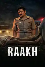 Raakh 2026 WEB-DL Hindi S01 Complete Download 720p | 480p poster | Bolly4u Official