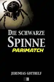 Die Schwarze Spinne 2022 WEB-DL Hindi (Voice Over) Dual Audio 720p poster | Bolly4u Official