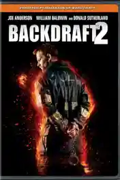 Backdraft 2 2019 WEB-DL 300MB English 480p poster | Bolly4u Official