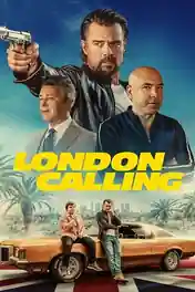 London Calling 2025 WEB-DL Hindi Dual Audio ORG Full Movie Download 1080p | 720p | 480p poster | Bolly4u Official