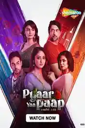 Pyaar Yaa Paap 2025 WEB-DL Hindi S01 Complete Download 720p | 480p poster | Bolly4u Official