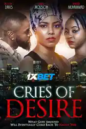 Cries of Desire 2022 WEB-HD Hindi (Voice Over) Dual Audio 720p poster | Bolly4u Official