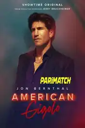 American Gigolo 2022 WEB-DL Bengali HQ Dubbed S01 Complete Download 720p poster | Bolly4u Official