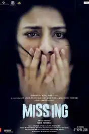 Missing 2018 HDRip 350MB Full Hindi Movie Download 480p poster | Bolly4u Official