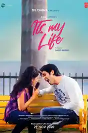 Its My Life 2020 HDTV 900MB Hindi Movie Download 720p poster | Bolly4u Official