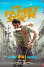 The Family Star 2024 WEB-DL Hindi Dubbed ORG Full Movie Download 1080p | 720p | 480p poster | Bolly4u Official