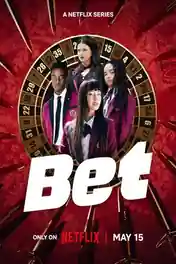 Bet 2025 WEB-DL Hindi Dual Audio ORG S01 Complete Download 720p | 480p poster | Bolly4u Official