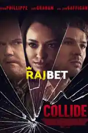 Collide 2022 WEB-HD Hindi (Voice Over) Dual Audio 720p poster | Bolly4u Official