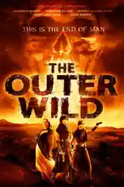 The Outer Wild 2018 WEB-DL 250Mb Full English Movie Download 480p ESub poster | Bolly4u Official